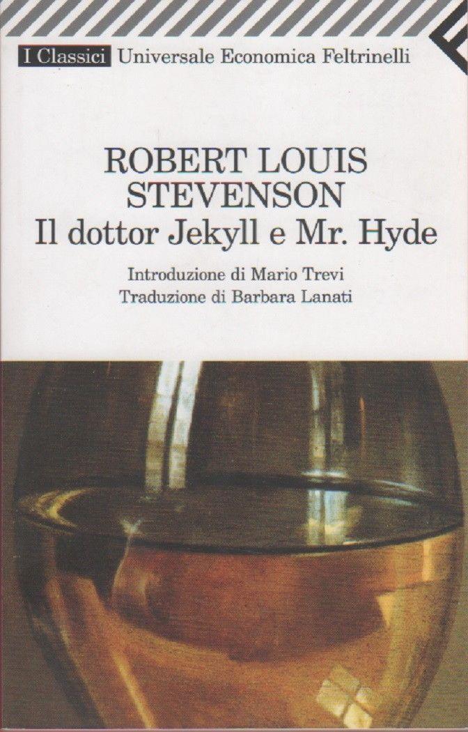 Il dottor Jekyll e mr. Hyde