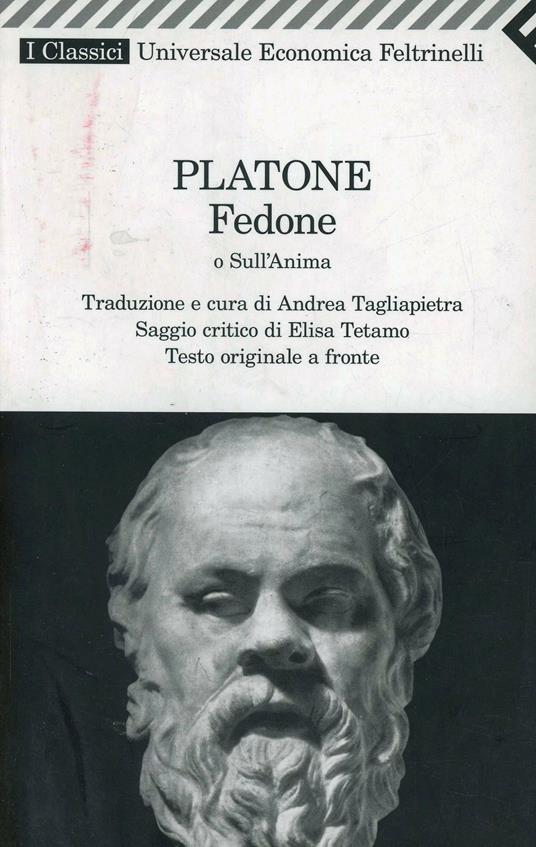 Fedone o sull'anima. Testo originale a fronte - Platone - copertina