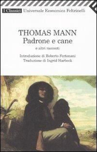 Padrone e cane e altri racconti - Thomas Mann - copertina