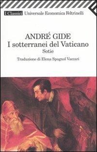 I sotterranei del Vaticano. Sotie - André Gide - copertina