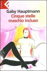 Cinque stelle maschio incluso - Gaby Hauptmann - 3