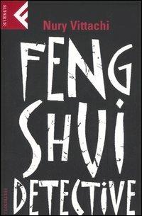 Feng shui detective - Nuri Vittachi - copertina