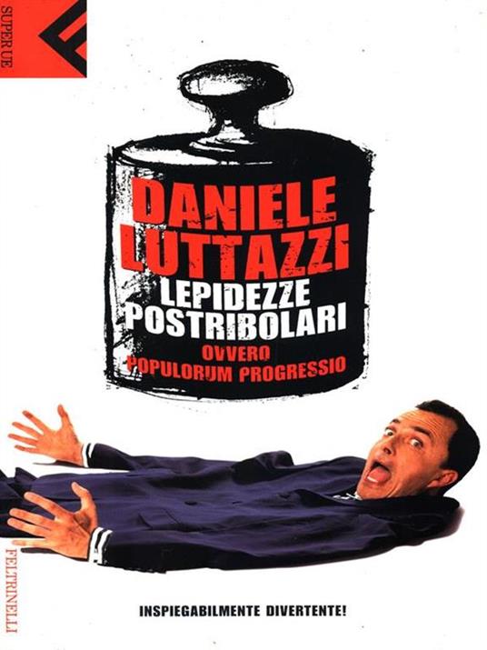 Lepidezze postribolari ovvero Populorum progressio - Daniele Luttazzi - 3