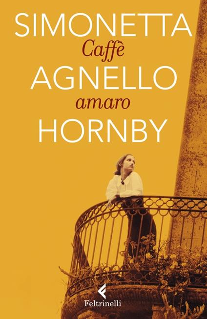 Caffè amaro - Simonetta Agnello Hornby - copertina