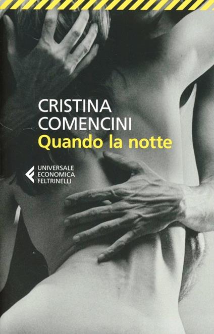 Quando la notte - Cristina Comencini - copertina