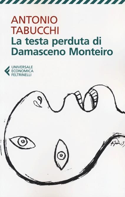 La testa perduta di Damasceno Monteiro - Antonio Tabucchi - copertina