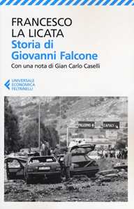 Libro Storia di Giovanni Falcone Francesco La Licata