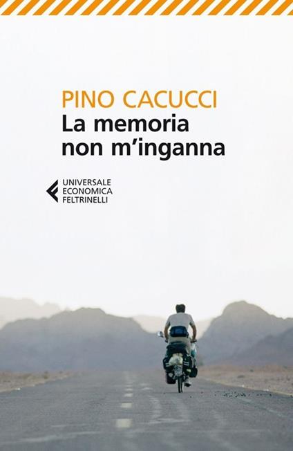 La memoria non m'inganna - Pino Cacucci - copertina
