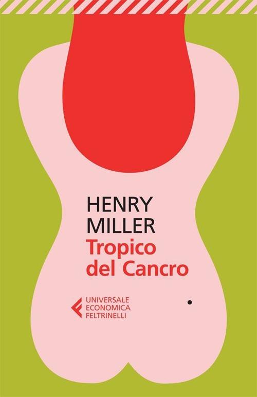 Tropico del cancro - Henry Miller - copertina