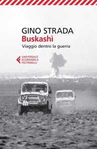 Libro Buskashì. Viaggio dentro la guerra Gino Strada