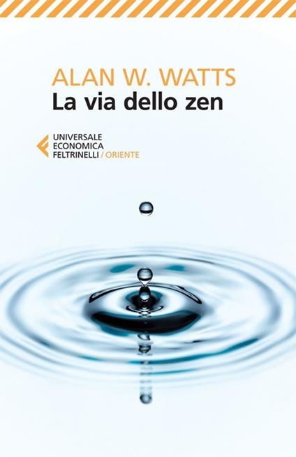 La via dello zen - Alan W. Watts - copertina