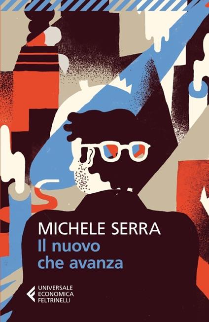 Il nuovo che avanza - Michele Serra - copertina