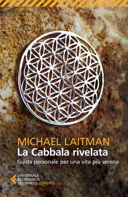 La cabbala rivelata. Guida personale per una vita più serena - Michael Laitman - copertina
