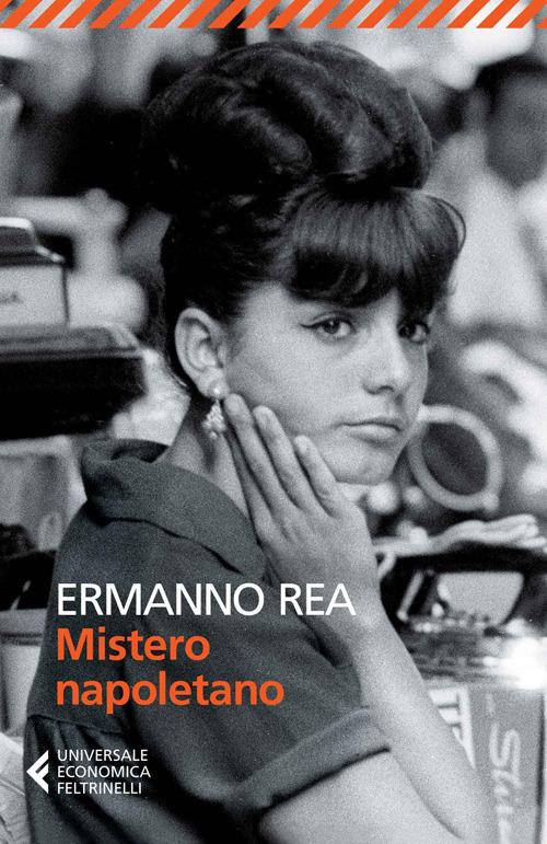 Mistero napoletano - Ermanno Rea - 2