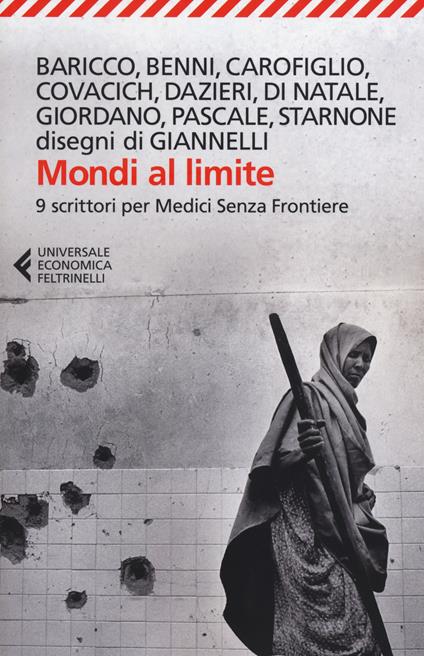 Mondi al limite. 9 scrittori per Medici senza frontiere - copertina