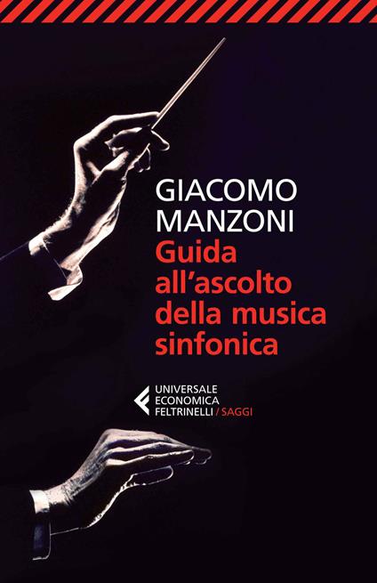 Guida all'ascolto della musica sinfonica - Giacomo Manzoni - copertina
