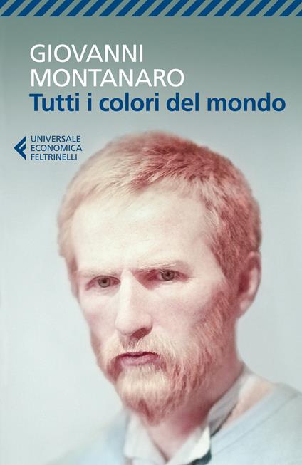 Tutti i colori del mondo - Giovanni Montanaro - copertina