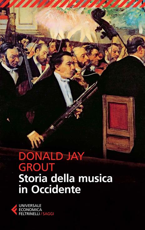 Storia della musica in Occidente - Donald J. Grout - copertina