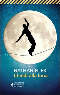 Chiedi alla luna - Nathan Filer - copertina
