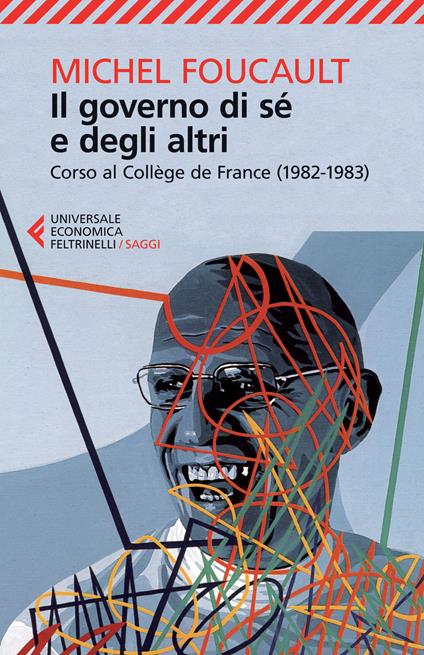 Il governo di sé e degli altri. Corso al Collège de France (1982-1983) - Michel Foucault - copertina