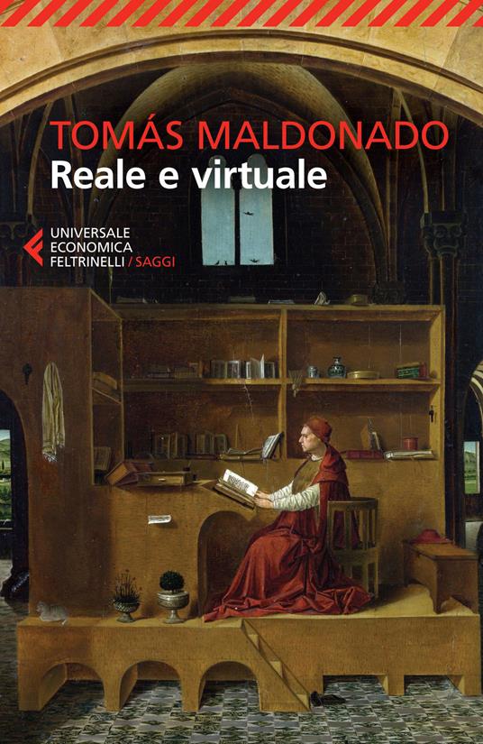 Reale e virtuale - Tomás Maldonado - copertina
