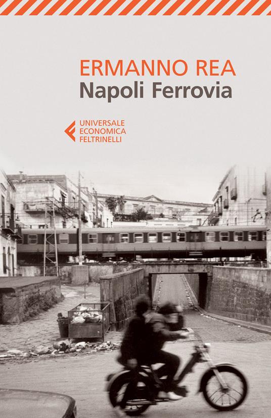 Napoli ferrovia - Ermanno Rea - copertina