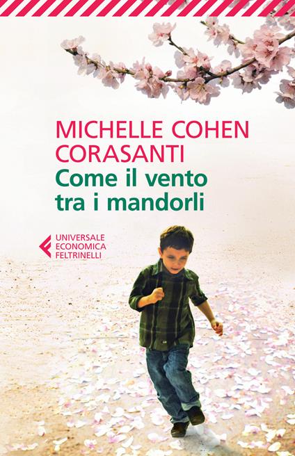 Come il vento tra i mandorli - Michelle Cohen Corasanti - copertina