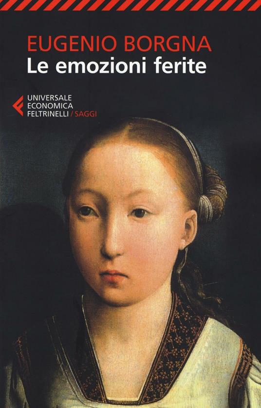 Le emozioni ferite - Eugenio Borgna - copertina