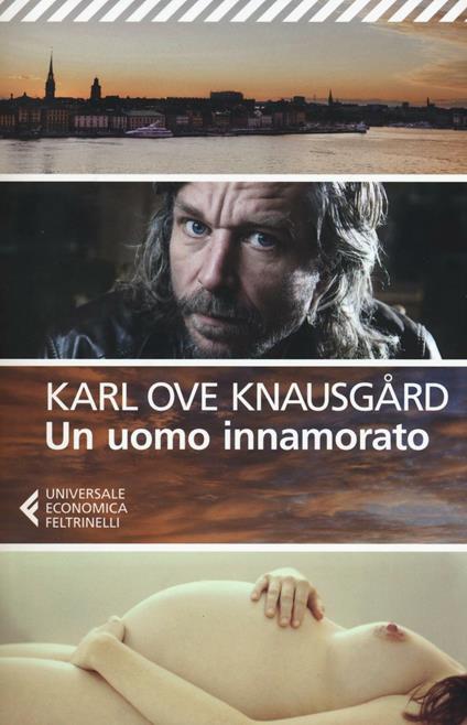 Un uomo innamorato - Karl Ove Knausgård - copertina