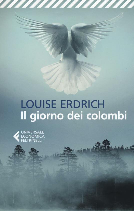Il giorno dei colombi - Louise Erdrich - copertina