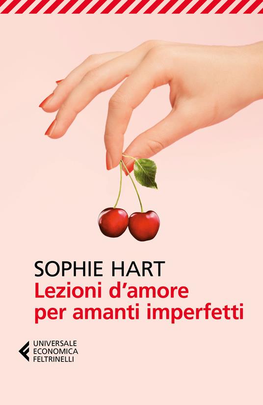 Lezioni d'amore per amanti imperfetti - Sophie Hart - copertina