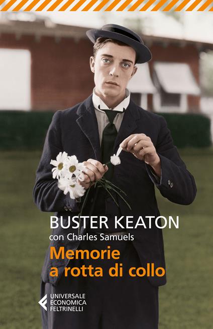 Memorie a rotta di collo - Buster Keaton,Charles Samuels - copertina