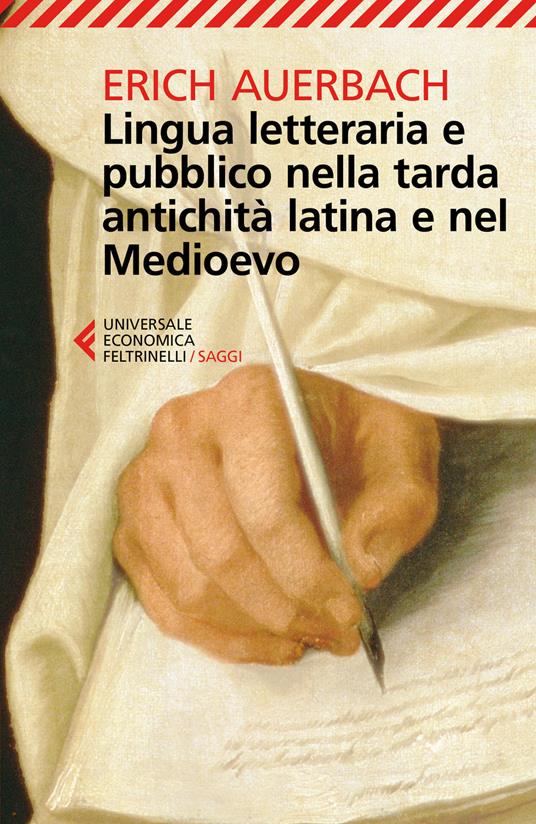 Lingua letteraria e pubblico nella tarda antichità latina e nel Medioevo - Erich Auerbach - copertina