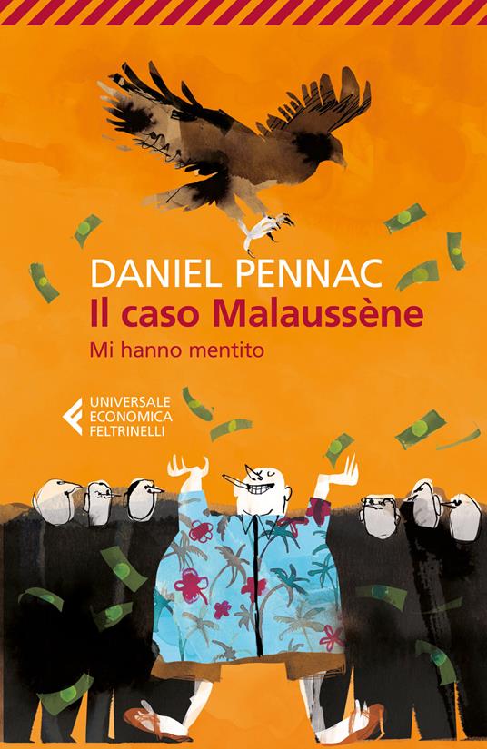 Il caso Malaussène. Mi hanno mentito - Daniel Pennac - copertina