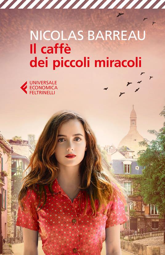 Il caffè dei piccoli miracoli - Nicolas Barreau - copertina