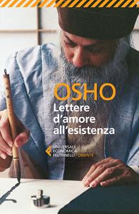 Libro Lettere d'amore all'esistenza Osho