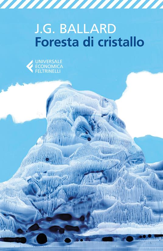 Foresta di cristallo - James G. Ballard - copertina