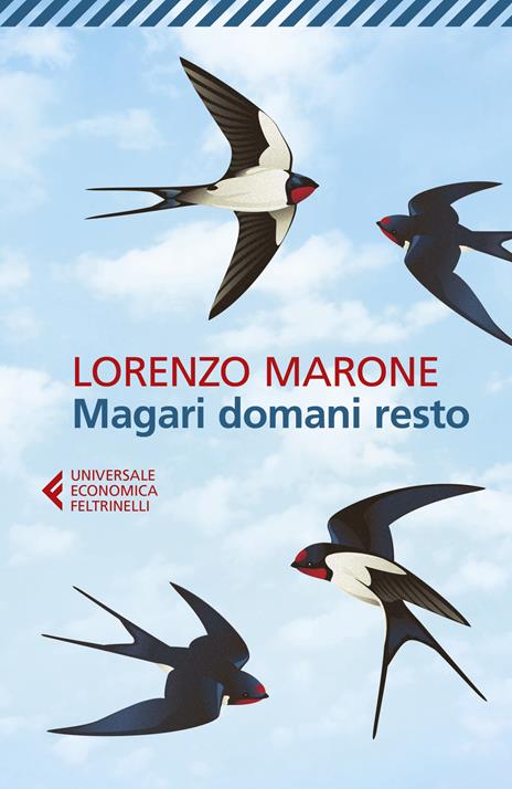 Magari domani resto - Lorenzo Marone - copertina