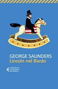 Libro Lincoln nel Bardo George Saunders
