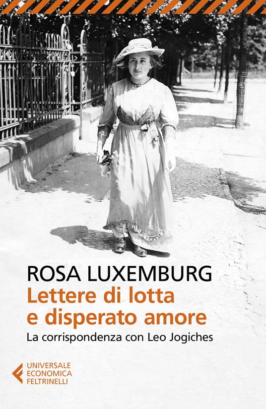 Lettere di lotta e disperato amore. La corrispondenza con Leo Jogiches - Rosa Luxemburg - copertina