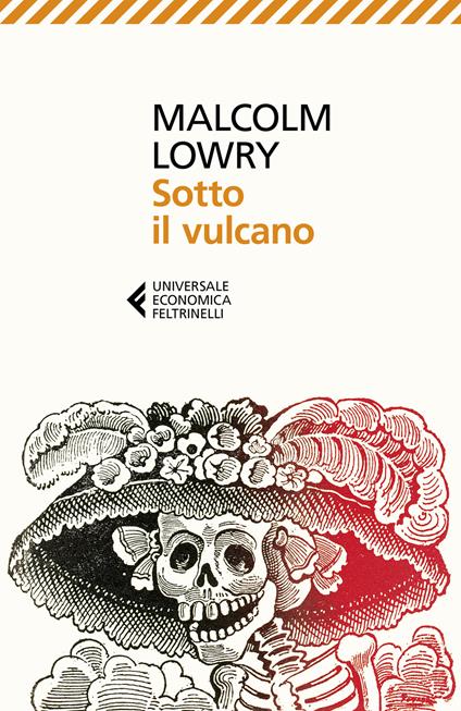 Sotto il vulcano - Malcolm Lowry - copertina