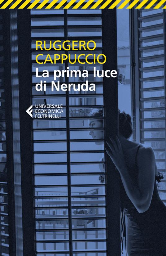 La prima luce di Neruda - Ruggero Cappuccio - copertina