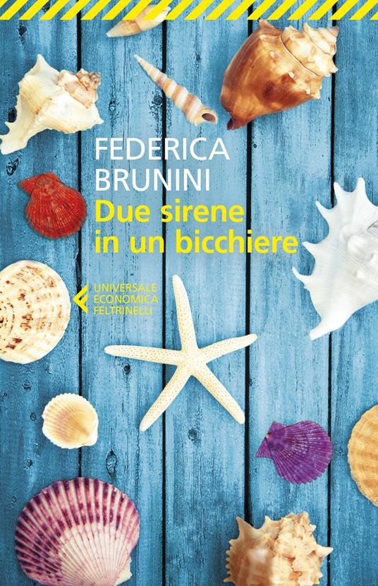 Due sirene in un bicchiere - Federica Brunini - copertina