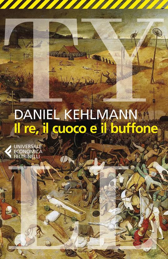 Il re, il cuoco e il buffone - Daniel Kehlmann - copertina