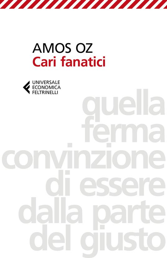 Cari fanatici - Amos Oz - copertina