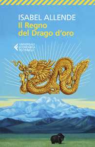 Libro Il regno del Drago d'oro Isabel Allende