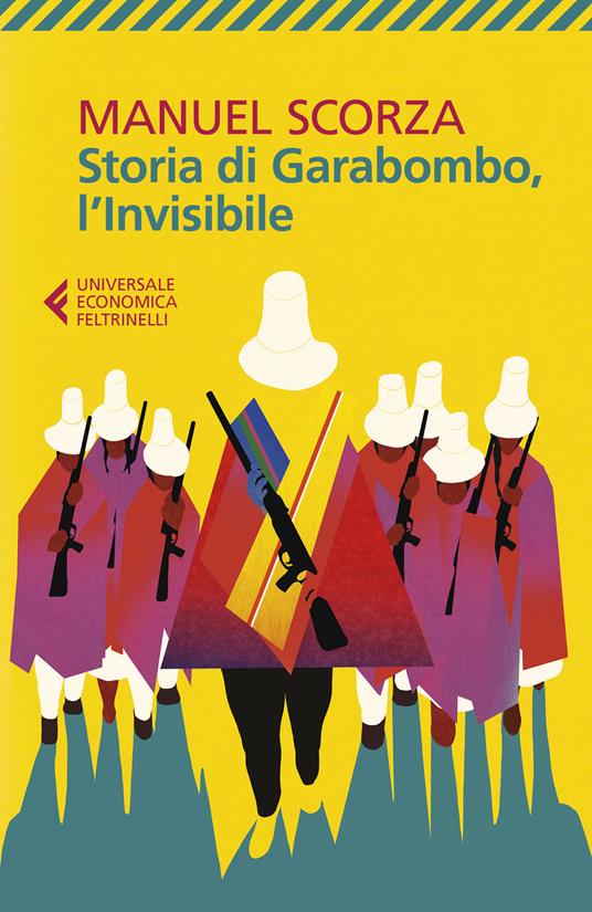 Storia di Garabombo, l'invisibile - Manuel Scorza - copertina