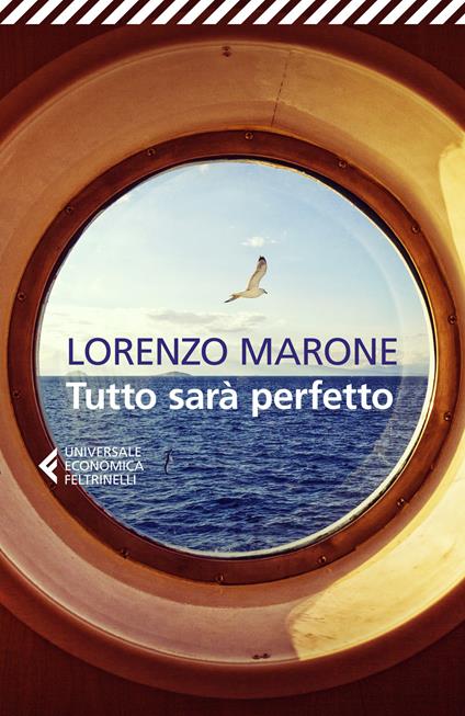 Tutto sarà perfetto - Lorenzo Marone - copertina