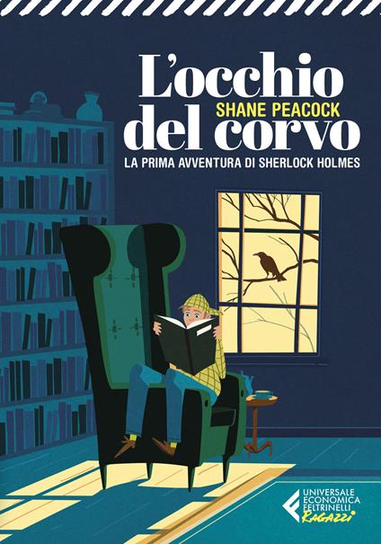 L'occhio del corvo. La prima avventura del giovane Sherlock Holmes - Shane Peacock - copertina