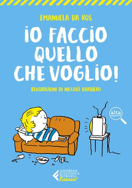 Io faccio quello che voglio! - Emanuela Da Ros - copertina